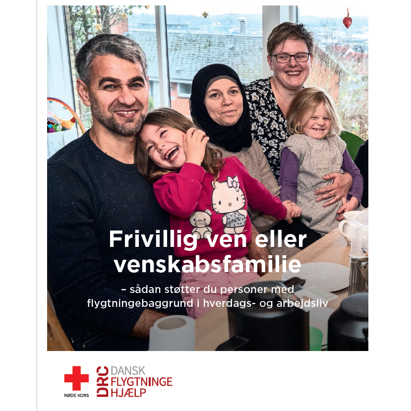 Hæfte: Frivillig ven eller venskabsfamilie – sådan støtter du personer med flygtningebaggrund i hverdags- og arbejdsliv