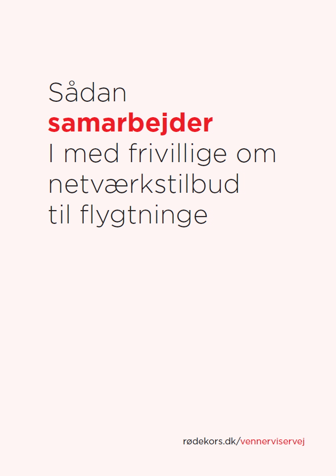 Sådan samarbejder I med frivillige om netværkstilbud til flygtninge