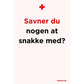 Postkort - SnakSammen: Savner du nogen at snakke med?