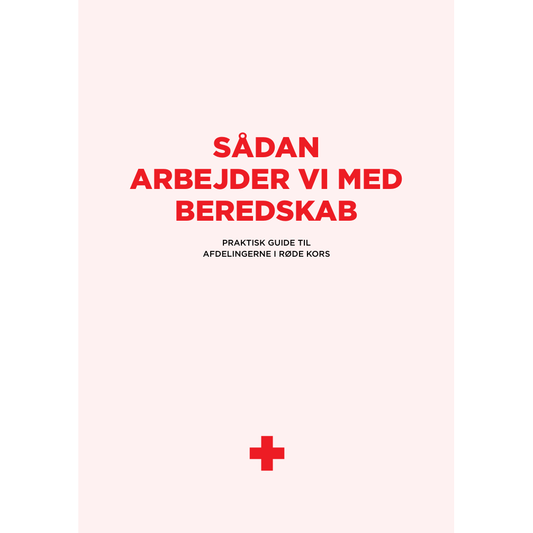 Sådan arbejder vi med beredskab - praktisk guide